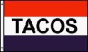 TACOS 3'X5' FLAG