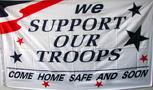 WE SUPPORT OUR TROOPS FLAG 3'X5'