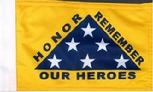 HONOR REMEMBER OUR HEROES FLAG 3'X5'