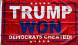 Trump Won red Democrat's cheated flag 