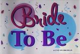BRIDE TO BE 3'X5' FLAG