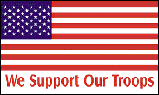 WE SUPPORT OUR TROOPS USA FLAG 3'X5'