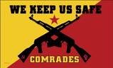 We Keep Us Safe Comrades flag